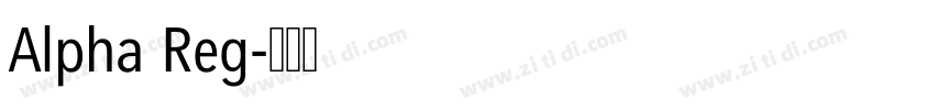 Alpha Reg字体转换